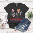 Put It Back The Way You Found It Funny Trump Slap Anti Biden Women T-shirt Unique Gifts