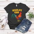 Regulate Your DIck Pro Choice Feminist Womenns Rights Women T-shirt Unique Gifts