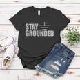 Stay Grounded Electrical Engineering Joke V2 Women T-shirt Unique Gifts