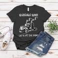 Trucker Trucker Enough Said Lets Hit The Road Truck Driver Trucking Women T-shirt Funny Gifts