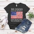 We Stand Out Of Respect Support Our Troops Women T-shirt Unique Gifts