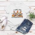 I Love Fall With My Gnomes Most Of All Fall Gnomes Thanksgiving Women T-shirt Personalized Gifts