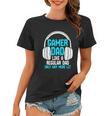 Fathers Day Funny Gamer Dad Women T-shirt