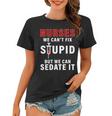 Funny Nurse Cant Fix Stupid Tshirt Women T-shirt