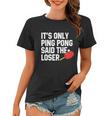 Funny Table Tennis Lover Graphic For Women And Men Ping Pong Gift Graphic Design Printed Casual Daily Basic V2 Women T-shirt