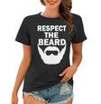 Respect The Beard Tshirt Women T-shirt