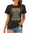 Trucker Truckers Prayer Truck Driving For A Trucker Women T-shirt
