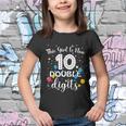 10Th Birthday Funny Gift Funny Gift This Girl Is Now 10 Double Digits Gift Youth T-shirt