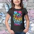 1St Grade Vibes Only Back To School 1St Grade Teacher Youth T-shirt