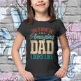 Amazing Daddy Amazing Dad This Is What An Amazing Dad Gift Youth T-shirt