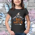 Bad Witch Halloween Quote Youth T-shirt
