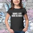 Bans Off Our Bodies Tshirt Youth T-shirt