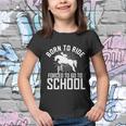 Born To Ride Horseback Riding Equestrian Gift For Women Gift Youth T-shirt
