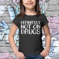 Definitely Not Drugs Tshirt Youth T-shirt