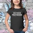 Defund Politicians V2 Youth T-shirt