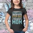 Happy Fathers Day To My Amazing Step Youth T-shirt