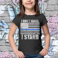 I Dont Kneel I Stand Usa Blue Line Flag Youth T-shirt