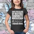 I Raised Mine Favorite Musician Tshirt Youth T-shirt