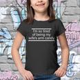 Im So Tired Of Being My Wifes Arm Candy Tshirt Youth T-shirt