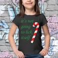 Its Not Going To Lick Itself Funny Naughty Christmas Tshirt Youth T-shirt