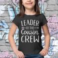 Leader Of The Cousin Crew Gift Youth T-shirt