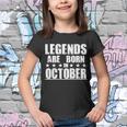 Legends Are Born In October Birthday Youth T-shirt