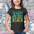 Life Is Better At The Beach Tshirt Youth T-shirt