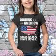 Making America Great Since 1952 Birthday Youth T-shirt