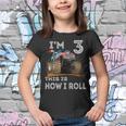 Monster Truck 3Rd Birthday Gifts Im 3 This Is How I Roll Youth T-shirt