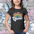 Rainbow Mind Your Own Uterus Pro Choice Feminist Funny Gift Women Meaningful Gif Youth T-shirt