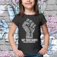 Say Their Names Blacklivesmatter Tshirt Youth T-shirt