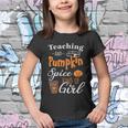 Teaching And Pumpkin Spice Kind Of Girl Halloween Quote Youth T-shirt