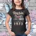 Trucker Truckin Since 1973 Trucker Big Rig Driver 49Th Birthday Youth T-shirt