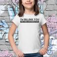 Im Billing You For This Conversation Funny Attorney Lawyer Youth T-shirt