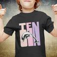 10Th Birthday Dolphin Fan Funny 10 Years Old Girl Youth T-shirt