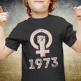 1973 Feminism Pro Choice Womens Rights Justice Roe V Wade Tshirt Youth T-shirt