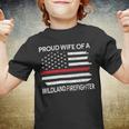 Firefighter Proud Wife Of A Wildland Firefighter Wife Firefighting V2 Youth T-shirt