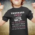 Trucker Trucker Wife Shirt Not Imaginary Truckers Wife T Shirts Youth T-shirt