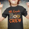 4Th Grade Boo Crew Halloween Gifts Teachers Students Costume Youth T-shirt