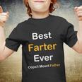 Best Farter Ever Oops I Meant Father Fathers Day Youth T-shirt
