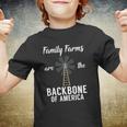 Family Farms Are The Backbone Of America Farm Lover Farming Youth T-shirt
