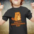 Funny Happy Groundhog Day Tshirt Youth T-shirt