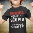Funny Nurse Cant Fix Stupid Tshirt Youth T-shirt