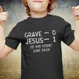 Grave 0 Jesus 1 He Has Risen Jesus Religious Easter Christ Youth T-shirt