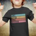 Her Body Her Choice Pro Choice Reproductive Rights Cute Gift Youth T-shirt