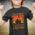 I Dont Need A Costume 2021 Is Scary Enough Halloween Quote Youth T-shirt