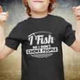 I Fish So I Dont Choke People Funny Gift Sayings Fishing Gift Youth T-shirt