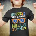 Kids Goodbye 5Th Grade Hello Summer Fifth Grade Graduate Youth T-shirt