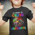 Look Out Im Going To Crush Preschool Happy Back To School Youth T-shirt