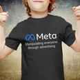 Meta Manipulating Everyone Through Advertising Youth T-shirt